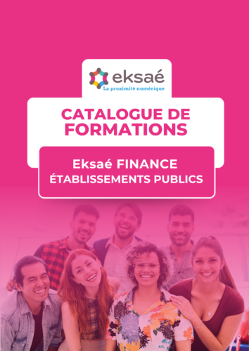 Catalogue de formations Eksaé Suite Finances Établissements Publics